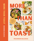 PRE ORDER - More Than Toast (How to cook and have fun doing it)